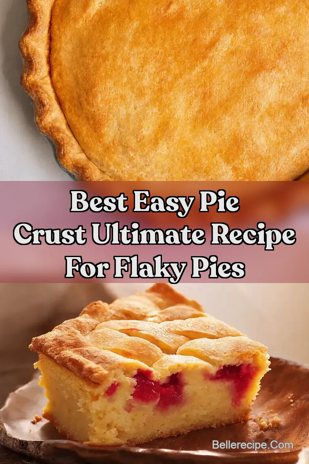 Easy Pie Crust Recipe My Foolproof Flaky Secret -…