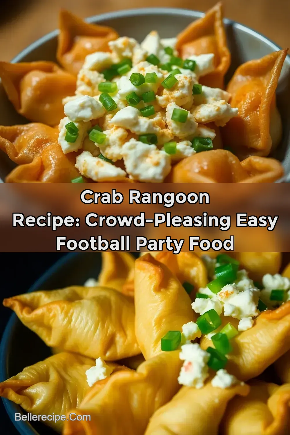 Crab Rangoon Recipe: Crowd-Pleasing Easy Football Party Food : PIN FOR LATER Crab Rangoon Recipe: Crowd-Pleasing Easy Football Party Food