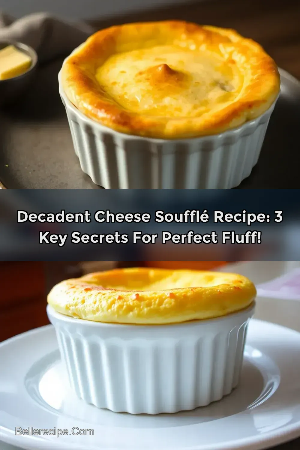Decadent Cheese Soufflé Recipe: 3 Key Secrets for Perfect Fluff! : PIN FOR LATER Decadent Cheese Soufflé Recipe: 3 Key Secrets for Perfect Fluff!
