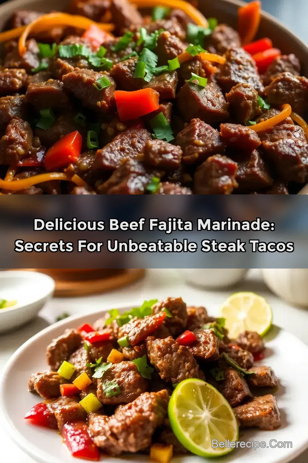 My Secret Zesty Beef Fajita Marinade: The Best Recipe Ever!