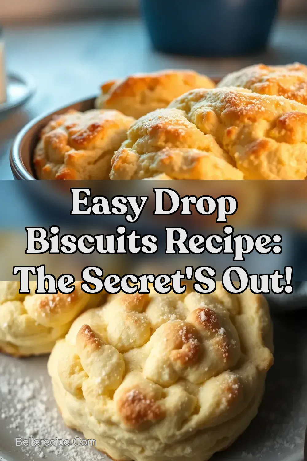 Easy Drop Biscuits Recipe: The Secret' s Out! : PIN FOR LATER Easy Drop Biscuits Recipe: The Secret' s Out!