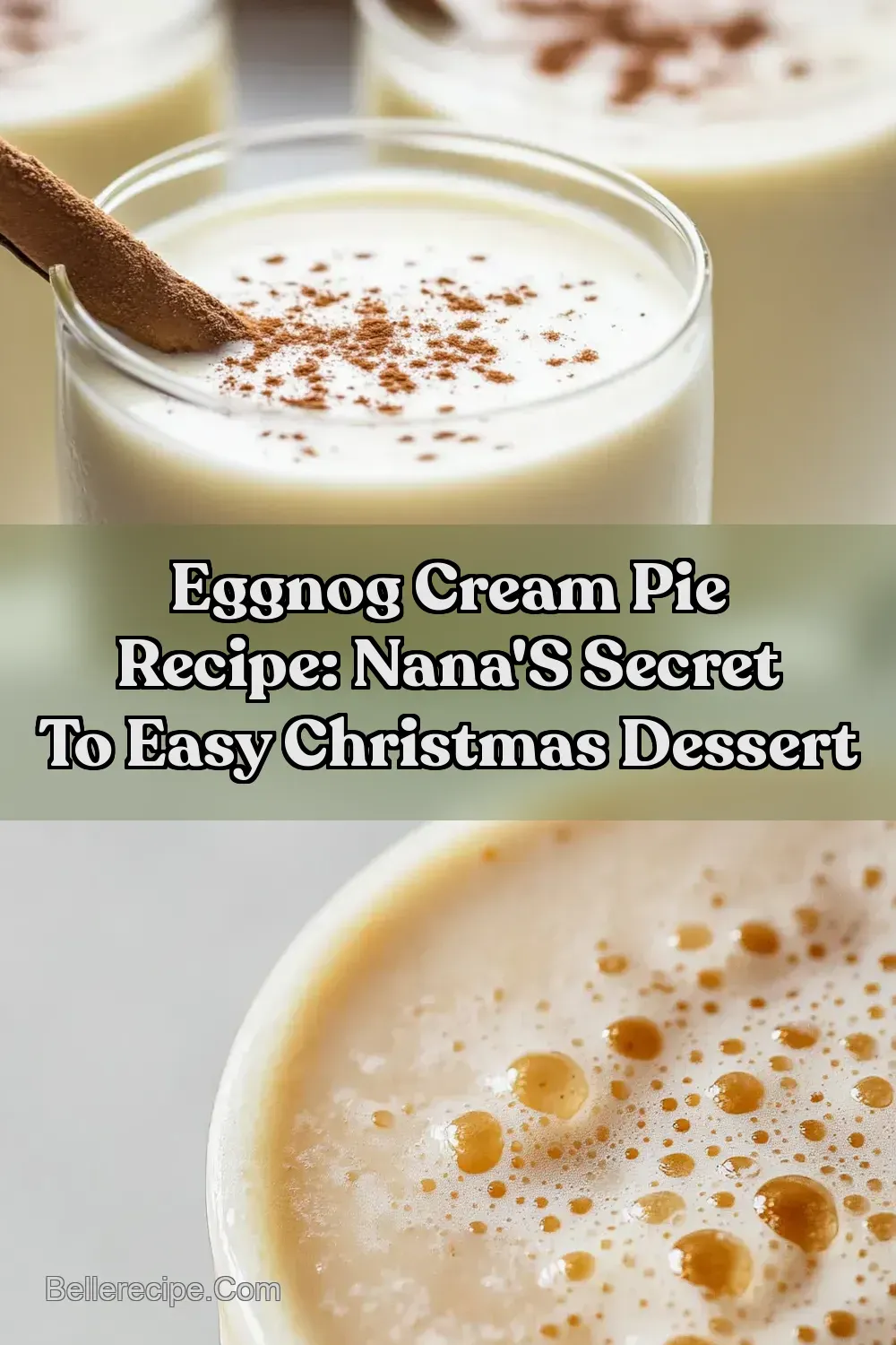 Eggnog Cream Pie Recipe: Nana' s Secret To Easy Christmas Dessert : PIN FOR LATER Eggnog Cream Pie Recipe: Nana' s Secret To Easy Christmas Dessert