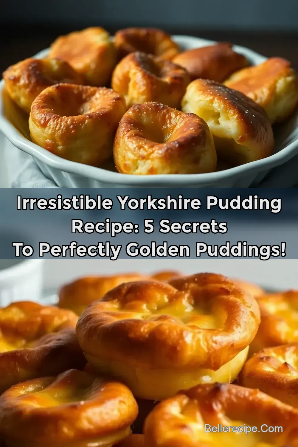 Irresistible Yorkshire Pudding Recipe: 5 Secrets to Perfectly Golden Puddings! : PIN FOR LATER Irresistible Yorkshire Pudding Recipe: 5 Secrets to Perfectly Golden Puddings!