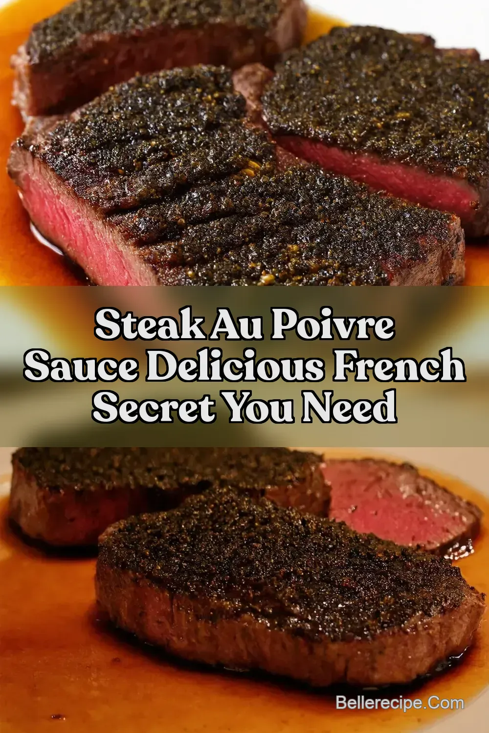 Au Poivre Sauce Steaks Best Friend Ready in 20 - BelleRecipe