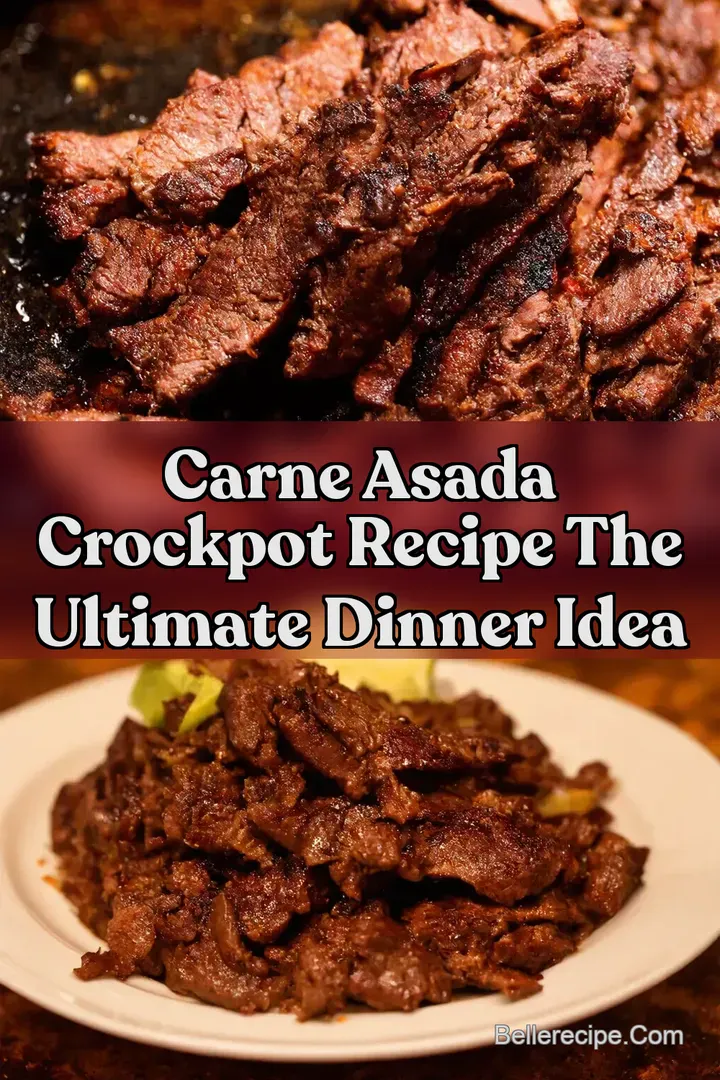 Carne Asada Crockpot Recipe The Ultimate Dinner Idea