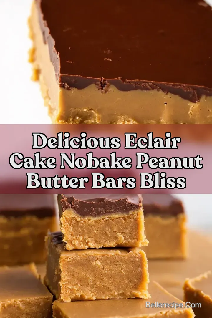 Delicious Eclair Cake NoBake Peanut Butter Bars Bliss