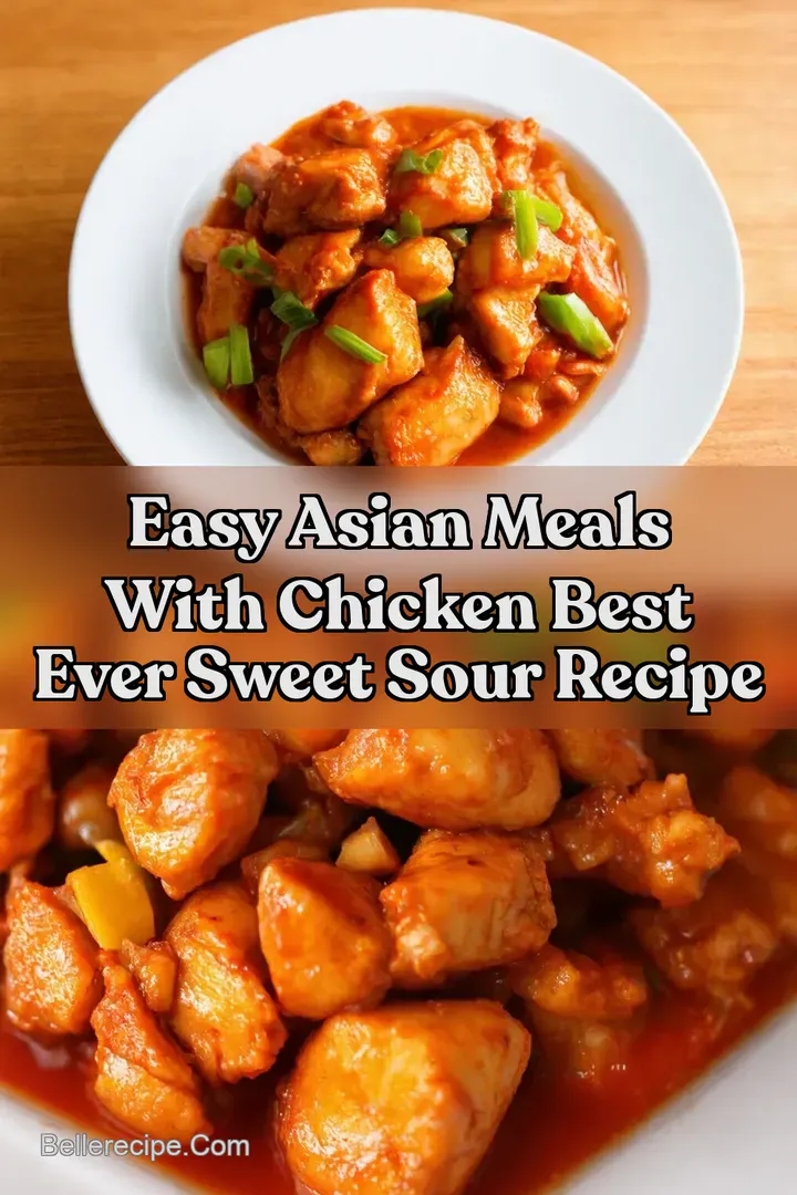 Easy Asian Meals With Chicken Best Ever Sweet Sour Recipe